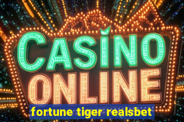 fortune tiger realsbet